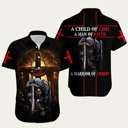 A child of god a man of faith a warrrior of christ jesus hawaiian shirt