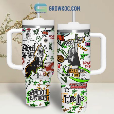 Avril Lavigne Love It When You Hate Me White Design  30oz or 40oz Stainless Steel Tumbler With Handle HG