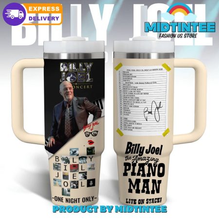 Billy Joel The Amazing Piano Man Love  30oz or 40oz Tumbler With Handle HG