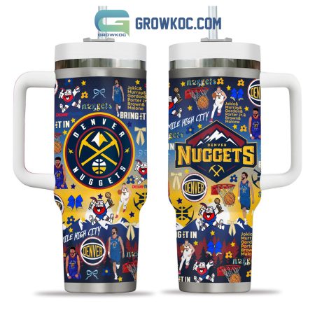 Denver Nuggets Mile High City 30oz or 40oz Stainless Tumbler With Handle NVA Day Design