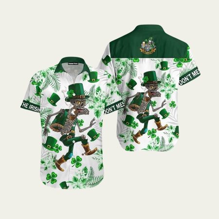 Don’t Mess With The Irish St Patrick’s Day Hawaiian Shirt