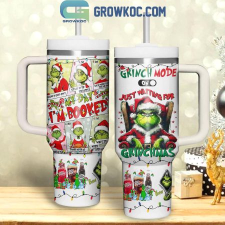Grinch Just Waiting For Christmas Grinchmas I m Booked  30oz or 30oz or 40oz Stainless Steel Tumbler With Handle HG With Handle HG