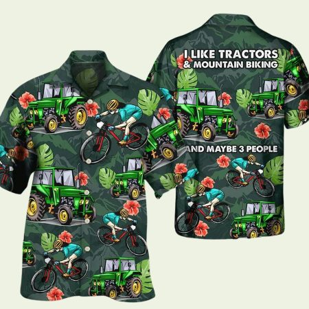 I Like Tractors And Mountain Biking Style Hawaiian Shirt