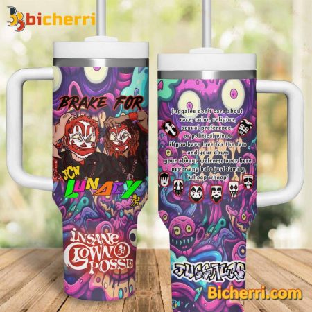 Insane Clown Posse Brake For Lunacy 30oz or 40oz Stainless Tumbler With Handle NVA