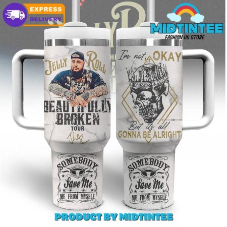 Jelly Roll Somebody Save Me   30oz or 40oz Tumbler With Handle HG