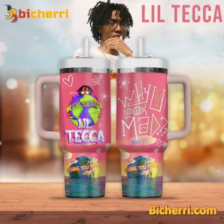 Lil Tecca Why You Lock Mad 30oz or 40oz Stainless Tumbler With Handle NVA