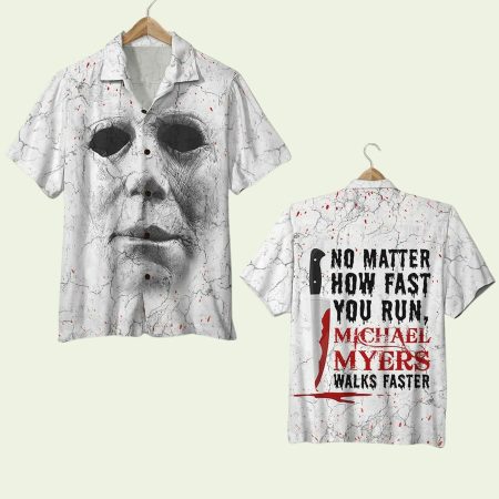 No Matter How Fast You Run Halloween Serial Killer Hawaiian Shirt