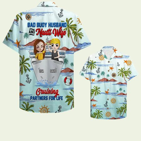 Cruising Couple Bad Buoy Husband And Nauti Wife Hawaiian Shirt