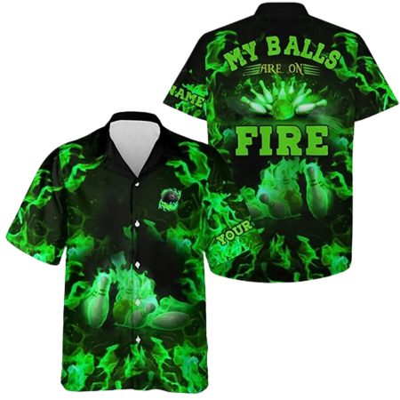 Personalized Green Flame Bowling My Balls Are On Fire Hawaiian Shirt