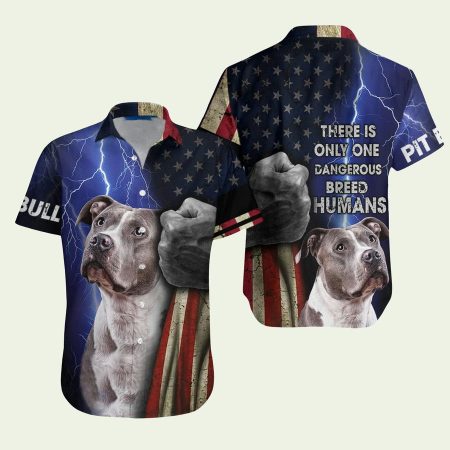 Pitbull There Is Only One Dangerous Breed Humans Flag Pattern Hawaiian Shirt