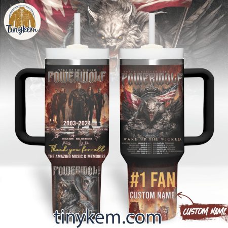 Powerwolf #1 Fan Wake Up The Wicked 2003-2024 Customized  30oz or 40oz Stainless Steel Tumbler With Handle HG