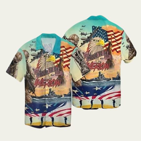 Proud To Be American Eagle Soldiers For Independence Day 4Th Of July Hawaiian Shirt