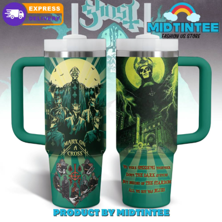 Ghost Band Mary On A Cross Special 30oz or 40oz Stainless Steel Tumbler With Handle QDH