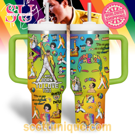 Freddie Mercury I Was Born To Love You Pride Day 30oz or 40oz Stainless Steel Tumbler With Handle QDH