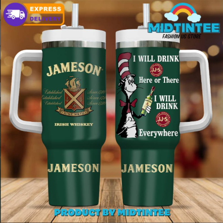 Jameson I Will Drink 30oz or 40oz Stainless Steel Tumbler With Handle QDH