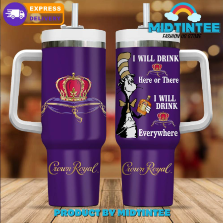 Crown Royal I Will Drink 30oz or 40oz Stainless Steel Tumbler With Handle QDH