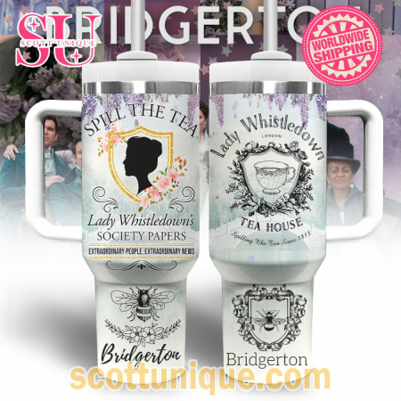 Bridgerton Spill The Tea Lady Whistledown’ss 30oz or 40oz Stainless Steel Tumbler With Handle QDH