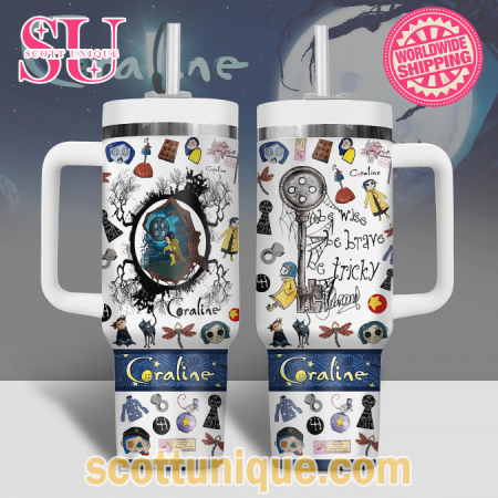 Coraline Be Wise Be Brave Be Tricky 30oz or 40oz Stainless Steel Tumbler With Handle QDH