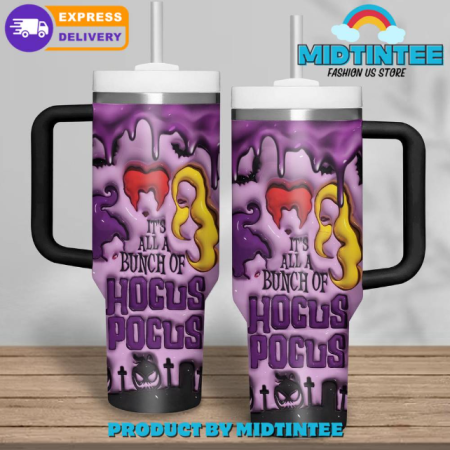 Hocus Pocus It’s All A Bunch 30oz or 40oz Stainless Steel Tumbler With Handle QDH