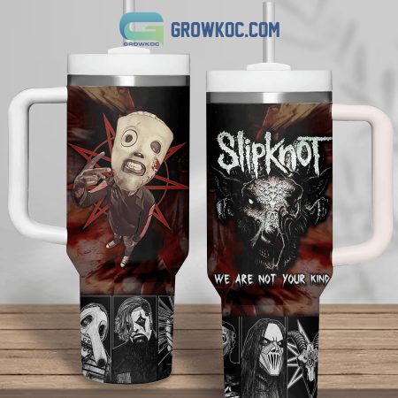 Slipknot We Are Not Your Kind  30oz or 40oz Tumbler With Handle HG