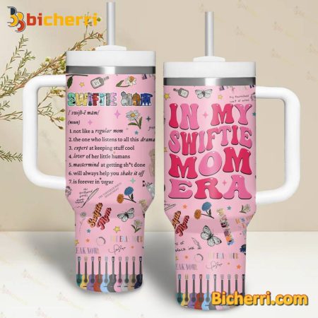Swiftie Mom In My Swiftie Mom Era 30oz or 40oz Stainless Tumbler With Handle NVA