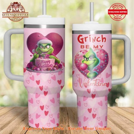 The Grinch Be My Valentine 40oz   30oz or 40oz Stainless Steel Tumbler With Handle HG