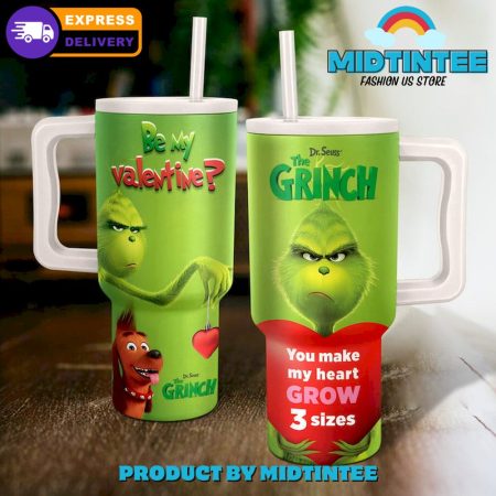 The Grinch Be My Valentine  30oz or 40oz Tumbler With Handle HG