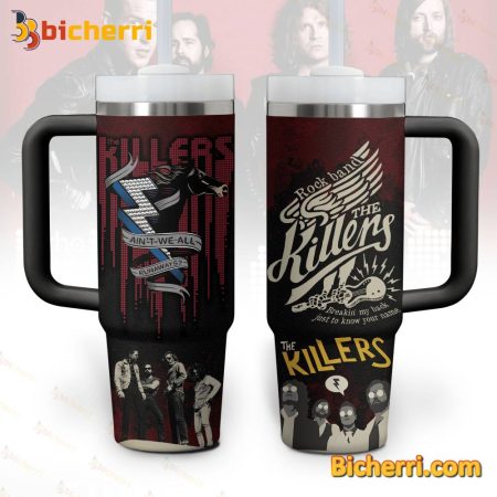 The Killers Rock Band Ain’t We All Runaways 30oz or 40oz Stainless Tumbler With Handle NVA
