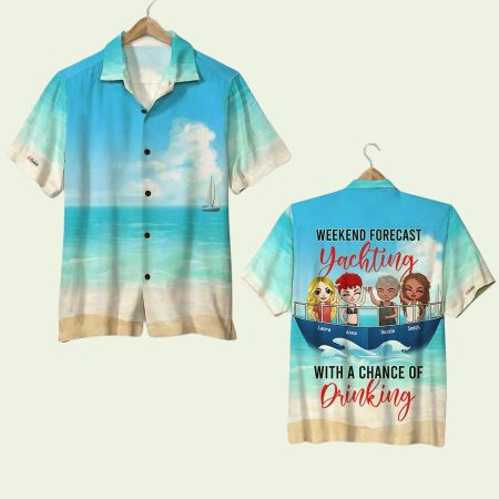 Weekend Forecast Yachting With A Chance Of Drinking Hawaiian Shirt
