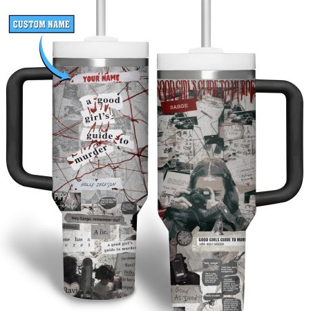 A Good Girl’s Guide To Murder TV Series Custom Stanley Quencher  30oz or 40oz Stainless Steel Tumbler With Handle HG Stainless Steel Tumbler With Handle